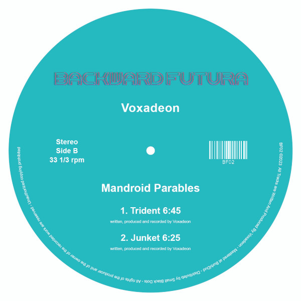 Voxadeon - Mandroid Parables | Backward Futura (BF02)