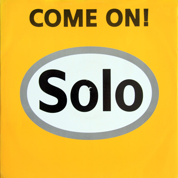 Solo - Come On! | Reverb Records (RVB T008) Solo - Come On! | Reverb Records (RVB T008)