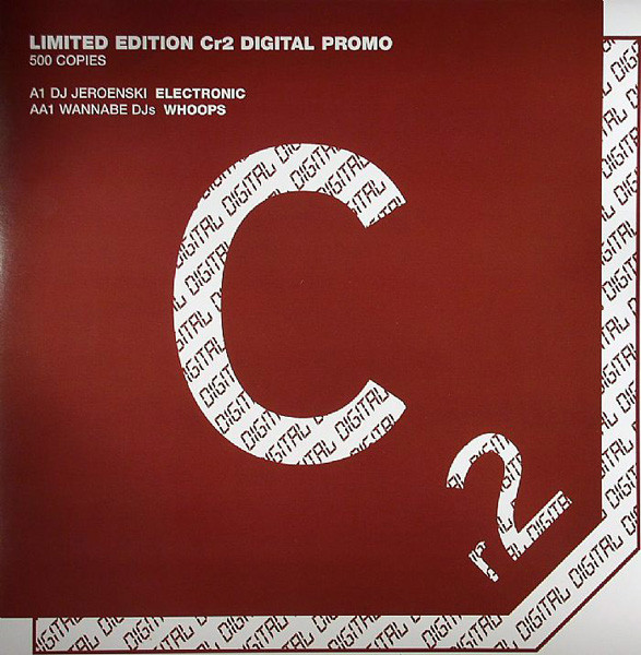DJ Jeroenski / Wannabe DJs - Electronic / Whoops | Cr2 Records (12C2DL002)