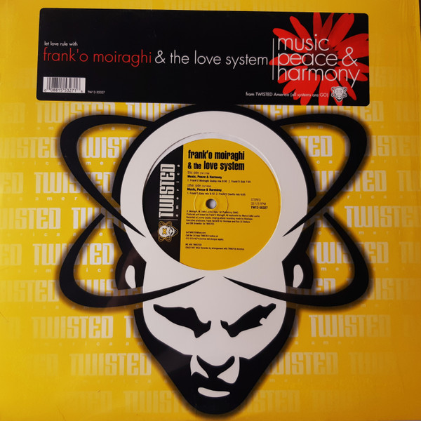 Frank 'O Moiraghi & The Love System - Music, Peace & Harmony | Twisted America Records (TW12-55327)