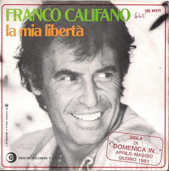Franco Califano - La Mia Libertà | Ricordi (SRL 10935) - main