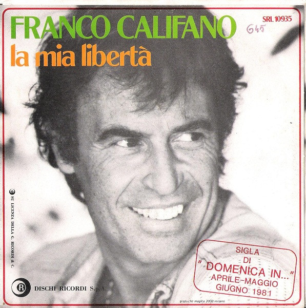 Franco Califano - La Mia Libertà | Ricordi (SRL 10935) - 2