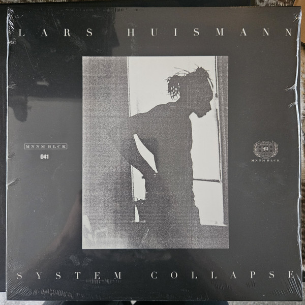 Lars Huismann - System Collapse EP | Monnom Black (MONNOM041)