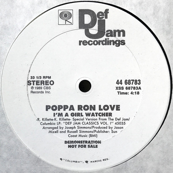 Poppa Ron Love - I'm A Girl Watcher | Def Jam Recordings (44 68783)