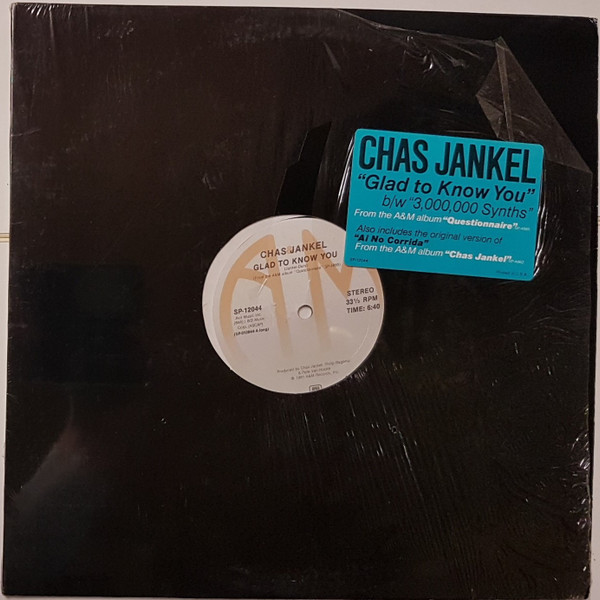 Chas Jankel - Glad To Know You | A&M Records (SP-12044) - 3