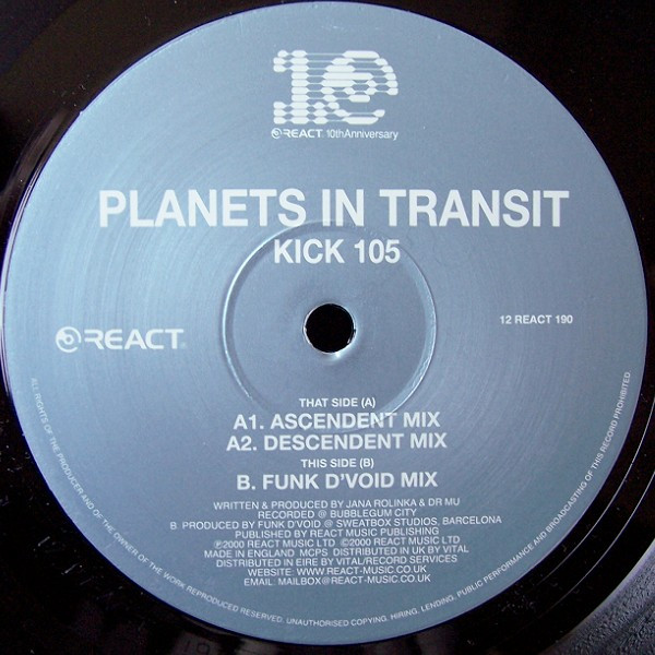 Planets In Transit - Kick 105 | React (12 REACT 190)