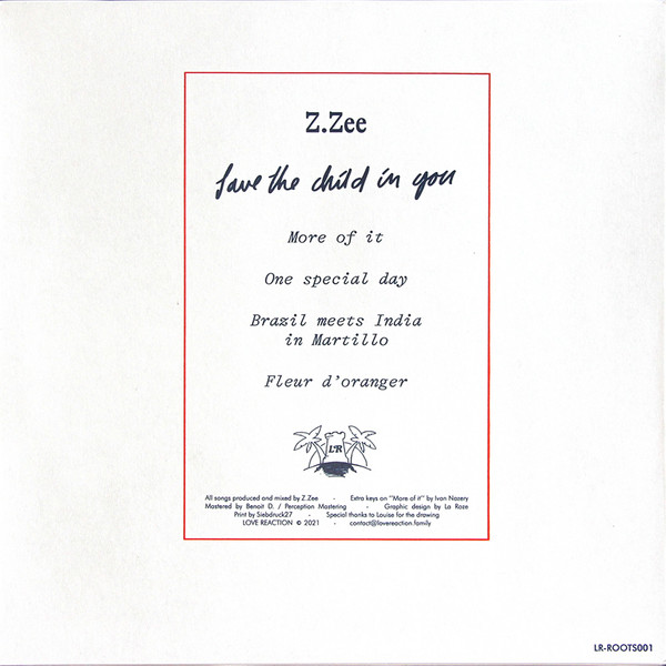 Z.ZEE - Save The Child In You | Love Reaction (LR-ROOTS001) - 2