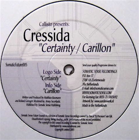 Callisto Presents: Cressida - Certainty / Carillon | Somatic Sense Future Sounds (SomaticFuture005)