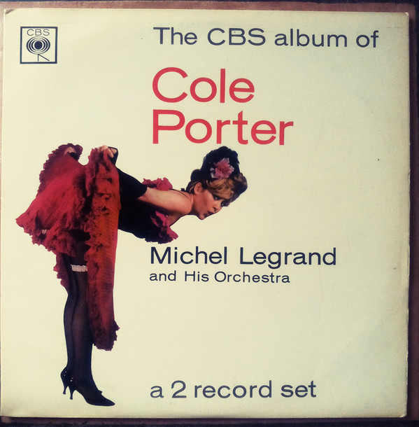 Michel Legrand And His Orchestra - The CBS Album Of Cole Porter | CBS (GPG 66005)