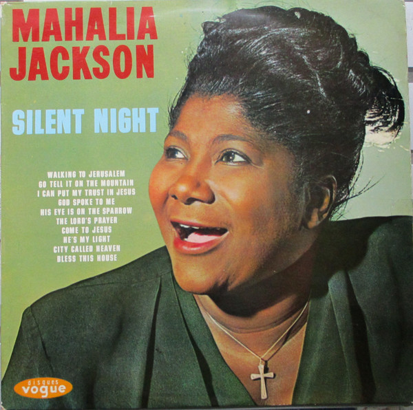 Mahalia Jackson - Silent Night | Disques Vogue (LD. 661-30)