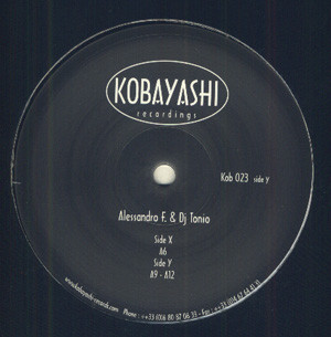 Alessandro F. & DJ Tonio - A6 | Kobayashi Recordings (KOB023) - 2