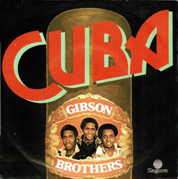 Gibson Brothers - Cuba | Zagora (6172 558)