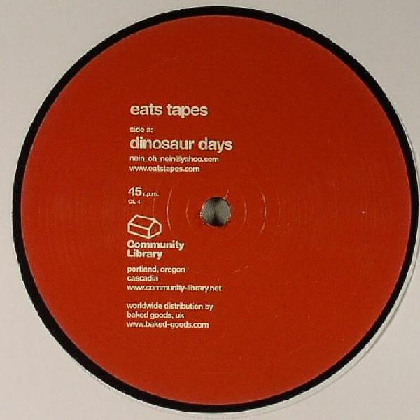 Eats Tapes - Dinosaur Days | Community Library (CL 4)