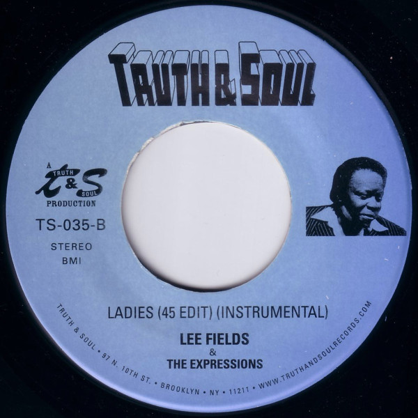Lee Fields & The Expressions - Ladies | Truth & Soul (TS-035) - 4 Lee Fields & The Expressions - Ladies | Truth & Soul (TS-035) - 4