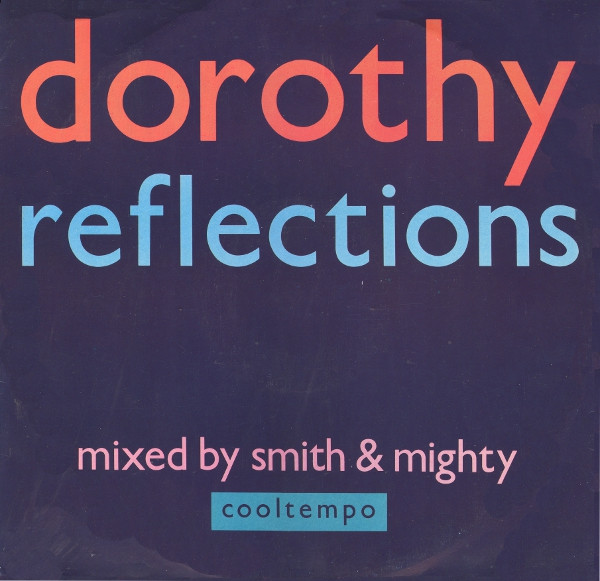 Dorothy - Reflections | Cooltempo (COOLX 187)
