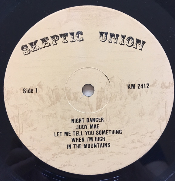 Skeptic Union - From The Hills Of Arizona | Not On Label (Skeptic Union Self-released) (KM 2412) - 3