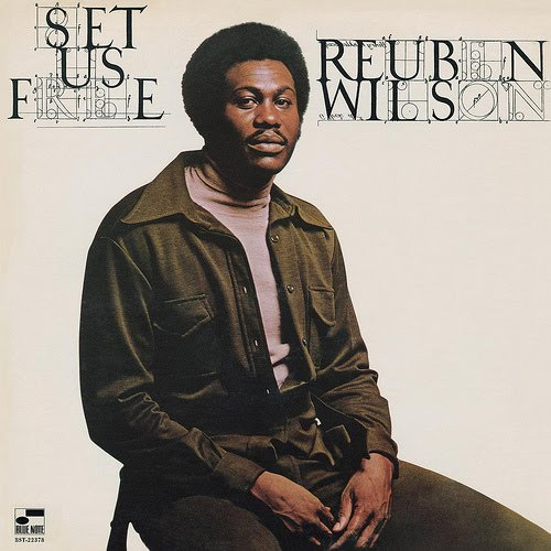 Reuben Wilson - Set Us Free | Blue Note (BST-84377)