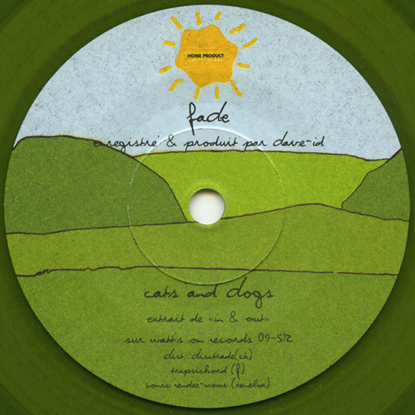 Fade - Cats And Dogs | Noise Product Switzerland (NPS 9725 VY) - 4
