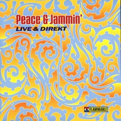 Peace & Jammin' - Live & Direkt | Flammable (FLAME 014)