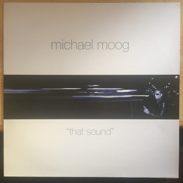 Michael Moog - That Sound | FFRR (FX374)