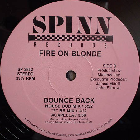 Fire On Blonde - Bounce Back | Spinn Records (SP 2852) - 4 Fire On Blonde - Bounce Back | Spinn Records (SP 2852) - 4