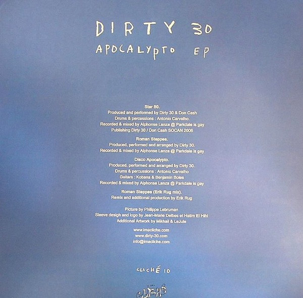 Dirty 30 - Apocalypto EP | I'm A Cliché (CLICHÉ 010) - 2