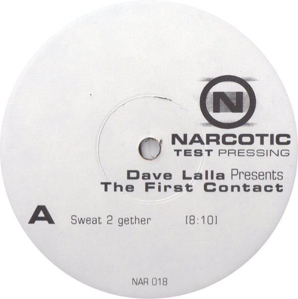 Dave Lalla - The First Contact | Narcotic (NAR 018) - main