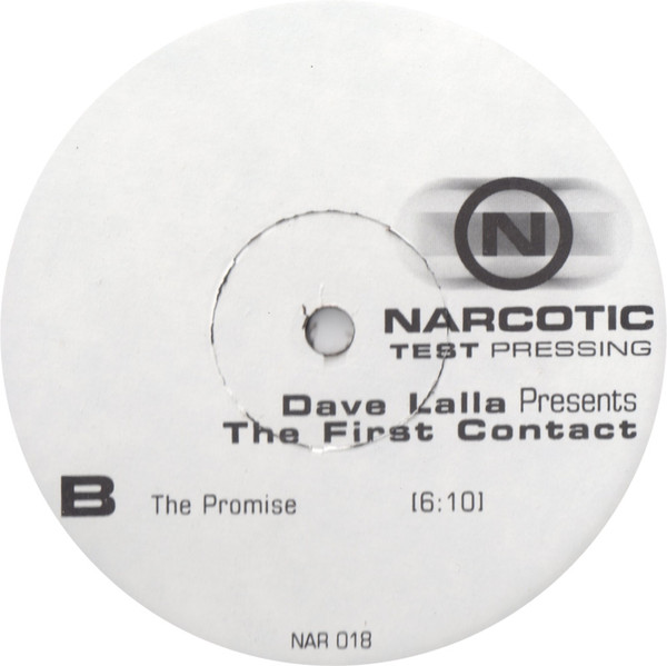 Dave Lalla - The First Contact | Narcotic (NAR 018) - 2