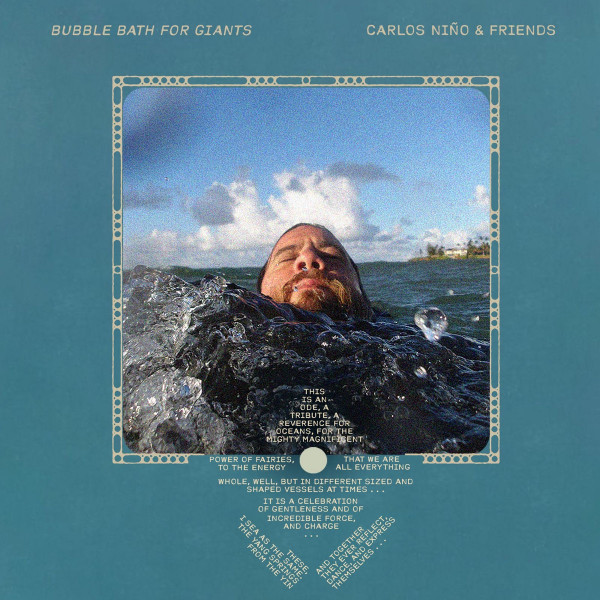 Carlos Niño & Friends - Bubble Bath for Giants | CNF (CNF004LP) Carlos Niño & Friends - Bubble Bath for Giants | CNF (CNF004LP)