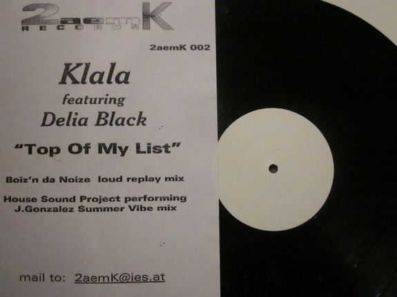 Klala Featuring Delia Black - Top Of My List | 2AEMK Records (2AEMK 002) - main Klala Featuring Delia Black - Top Of My List | 2AEMK Records (2AEMK 002) - main