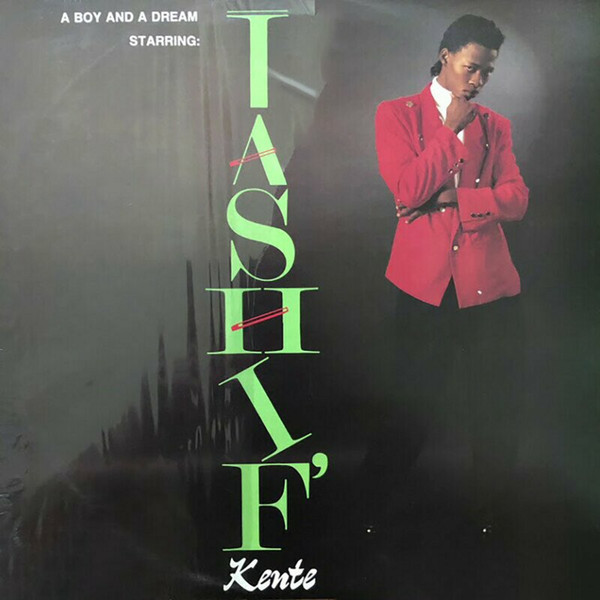 Tashif' Kente - A Boy And A Dream | Tusk Music (TUSC 17) - main