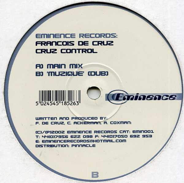 Francois De Cruz - Cruz Control | Eminence Records (EMIN001)