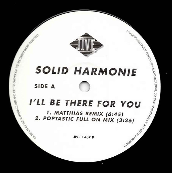 Solid Harmonie - I'll Be There For You | Jive (T 437 P)