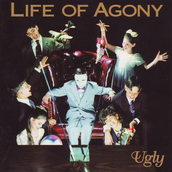 Life Of Agony - Ugly | Roadrunner Records (RR 8924-1) Life Of Agony - Ugly | Roadrunner Records (RR 8924-1)
