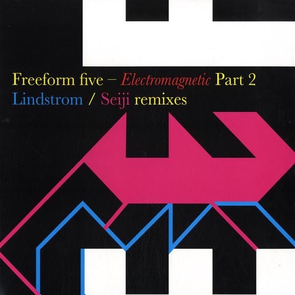 Freeform Five - Electromagnetic (Part 2) | Four Music (FOR 1108 6) - main