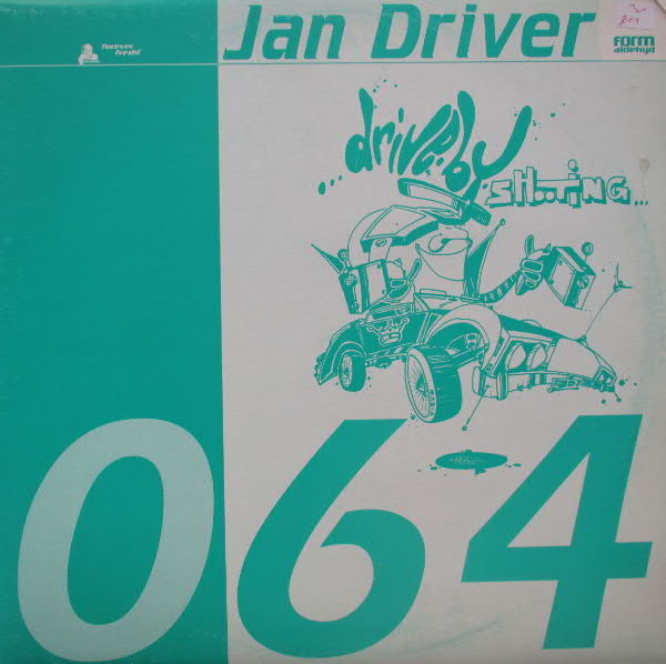 Jan Driver - Drive By Shooting | Formaldehyd (form 064) - main Jan Driver - Drive By Shooting | Formaldehyd (form 064) - main