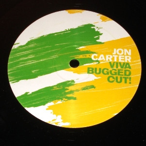 Various - Jon Carter - Viva Bugged Out! | Virgin (VTLPDJ 448) - 3