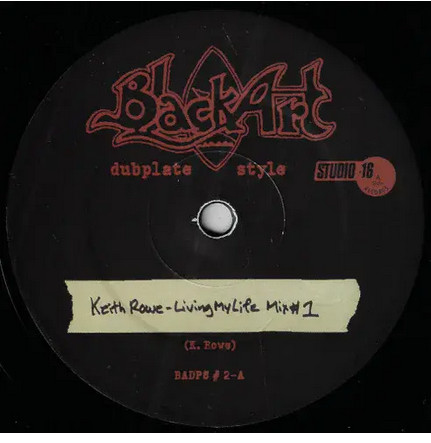 Keith Rowe - Living My Life | Black Art (BADP5)