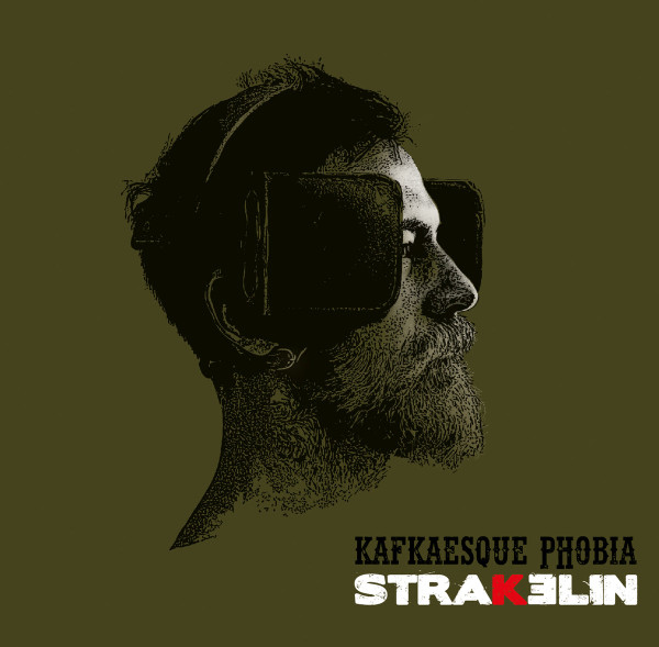 Strakelin - Kafkaesque Phobia | Not On Label (none) Strakelin - Kafkaesque Phobia | Not On Label (none)