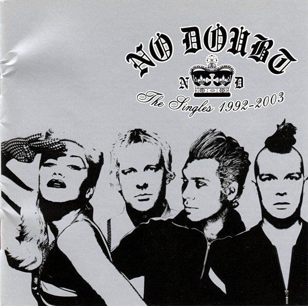 No Doubt - The Singles 1992 - 2003 | Interscope Records (B0001495-02) - main No Doubt - The Singles 1992 - 2003 | Interscope Records (B0001495-02) - main