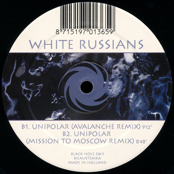 White Russians - Unipolar | Black Hole Recordings (Black Hole 136-5) - 3