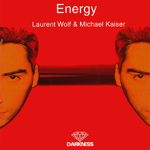 Laurent Wolf & Michael Kaiser - Energy | Royal Flush Records (RFSP007)