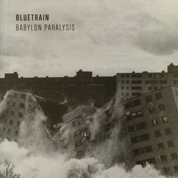 Bluetrain - Babylon Paralysis | Future Primitive (FPR 005) - main