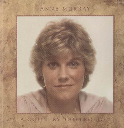 Anne Murray - A Country Collection | Capitol Records (1C 064-86 078) - main