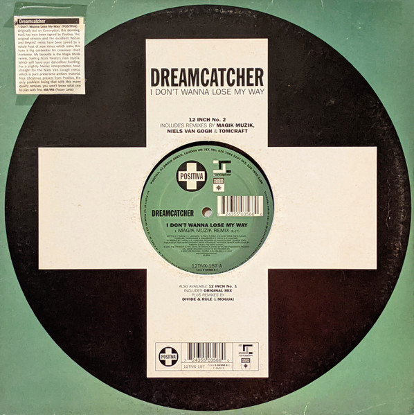 Dreamcatcher - I Don't Wanna Lose My Way     12"(2 Of 2) | Positiva (12TIVX-157) - main
