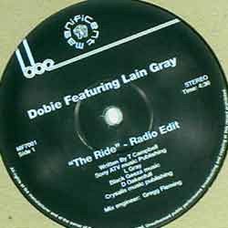 Dobie Featuring Lain Gray - The Ride | Magnificent 7 (MF7001)