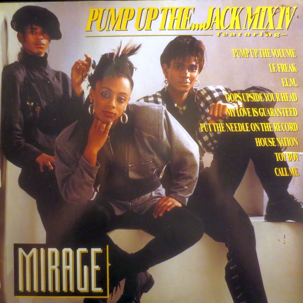 Mirage - Pump Up The ... Jack Mix IV | BCM Records (B.C. 12-2057-40)
