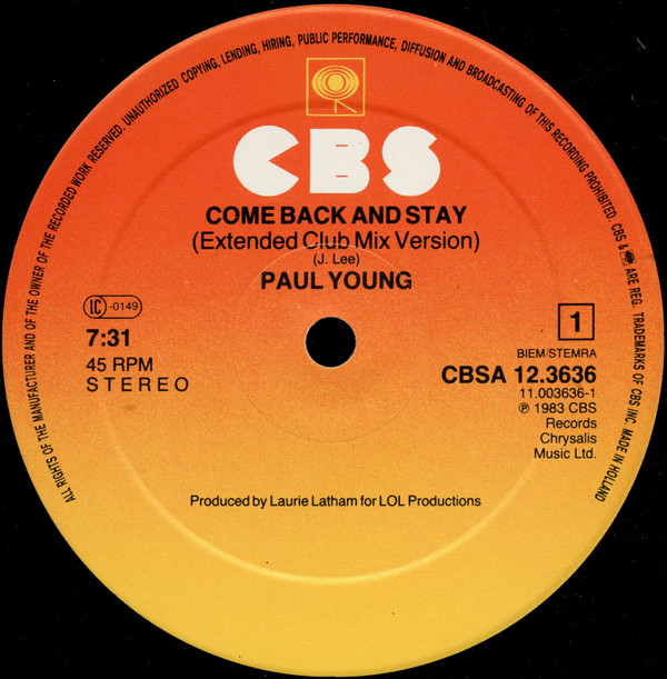 Paul Young - Come Back And Stay / Yours (Extended Club Mix Versions) | CBS (CBS 12.3636) - 3