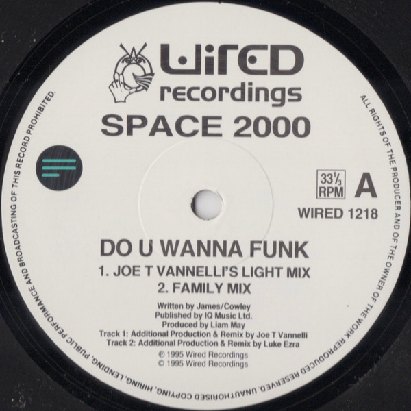 Space 2000 - Do U Wanna Funk? | Wired Recordings (WIRED 1218) - 3 Space 2000 - Do U Wanna Funk? | Wired Recordings (WIRED 1218) - 3