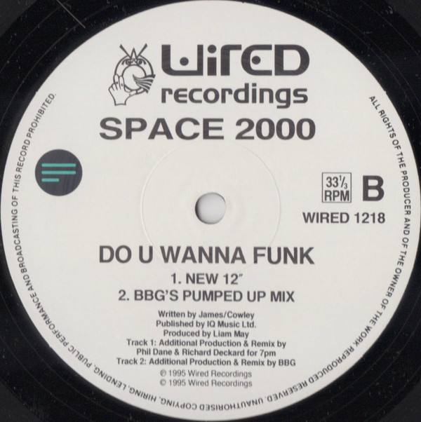 Space 2000 - Do U Wanna Funk? | Wired Recordings (WIRED 1218) - 4 Space 2000 - Do U Wanna Funk? | Wired Recordings (WIRED 1218) - 4